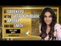 A sudden rise of the spirit of pharaoh in america and the earth