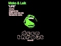 MOKO &amp; LEIK - &quot;LIFE&quot; (Original mix)