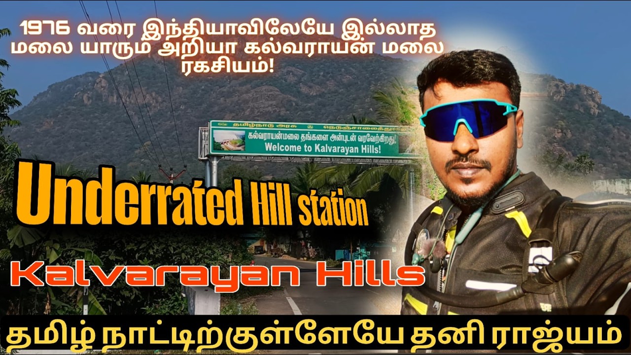 Solo Ride To kalvarayan Hills _ Underrated Hidden Heaven of தமிழ்நாடு 💯🌤️🌄