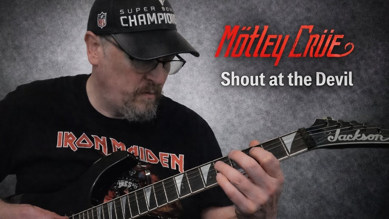 Shout At The Devil - Motley Crue (Guitar cover)