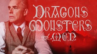 Jordan Peterson&#39;s &#39;Dragons, Monsters, and Men&#39; | Only On DailyWire+
