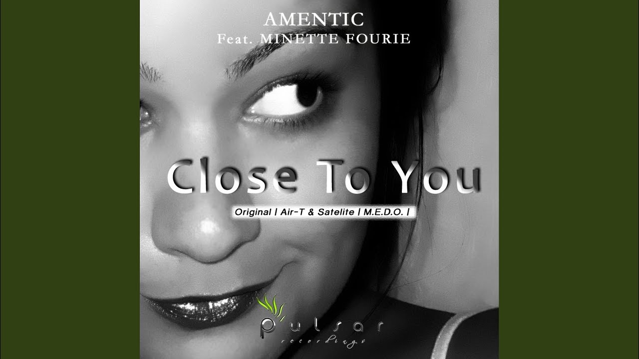 Close To You (Radio Edit)