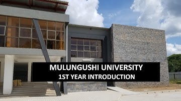 Mulungushi University First Year Students Introduction
