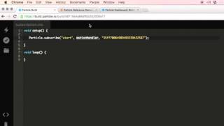 Particle Photon for Beginners: Subscribe to an Event from the Cloud Particle Photon for Beginners: Subscribe to an Event from the Cloud