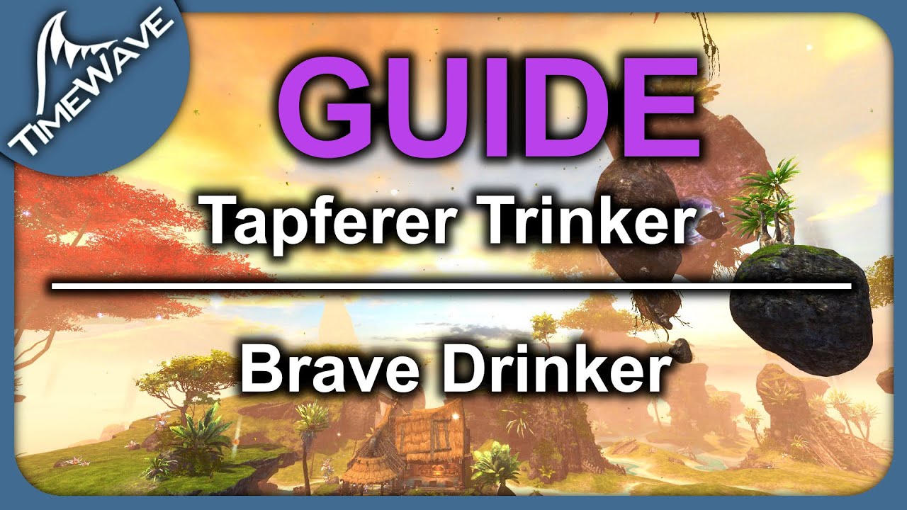 GW2 "Tapferer Trinker / Brave Drinker" | VoE