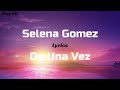 Selena Gomez - De Una Vez | Lyrics