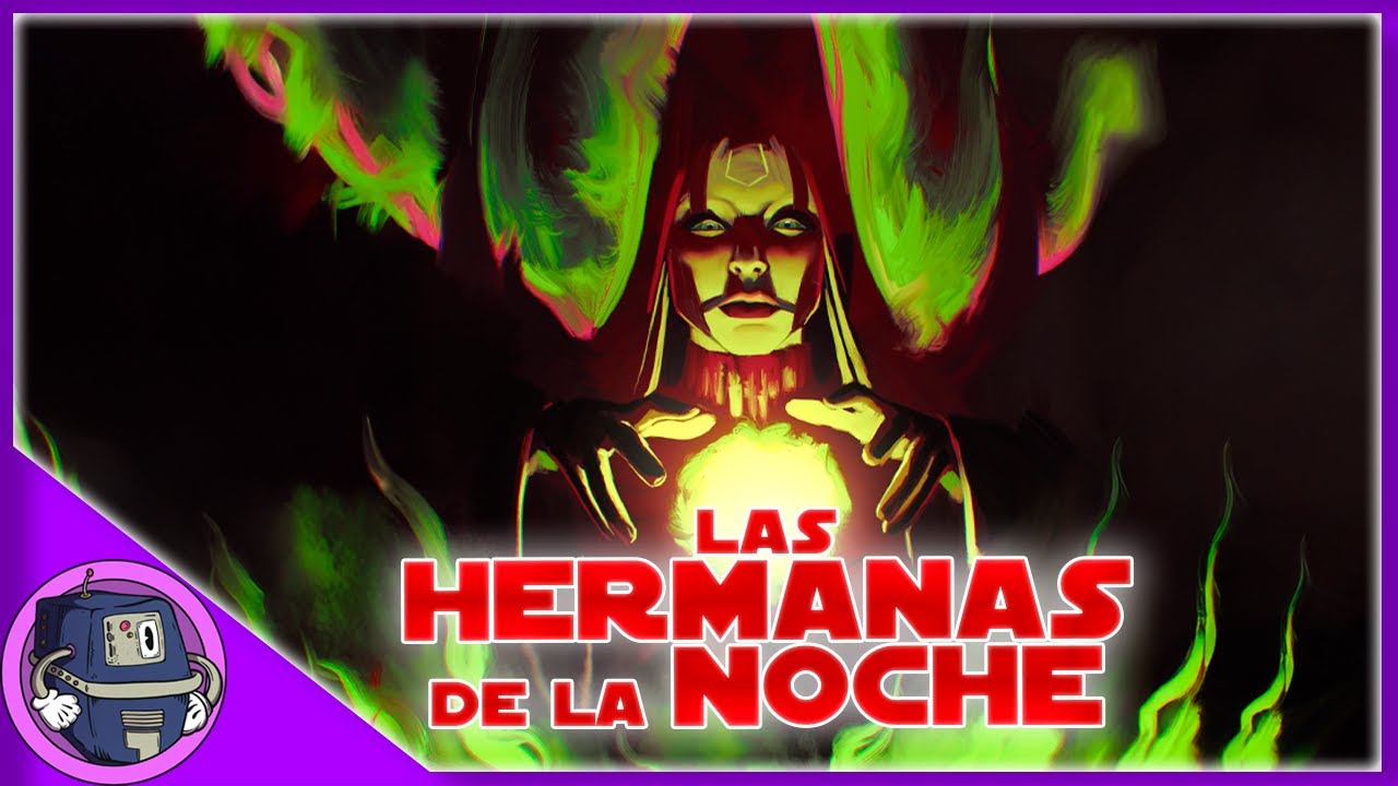 Las Brujas de la Fuerza | Las Hermanas de la Noche