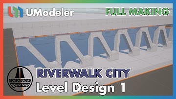 3D Modeling in Unity - Full Making Video of Level Design 1 in Riverwalk City with UModeler.