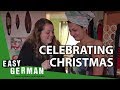 How do you celebrate Christmas? | Easy German 67