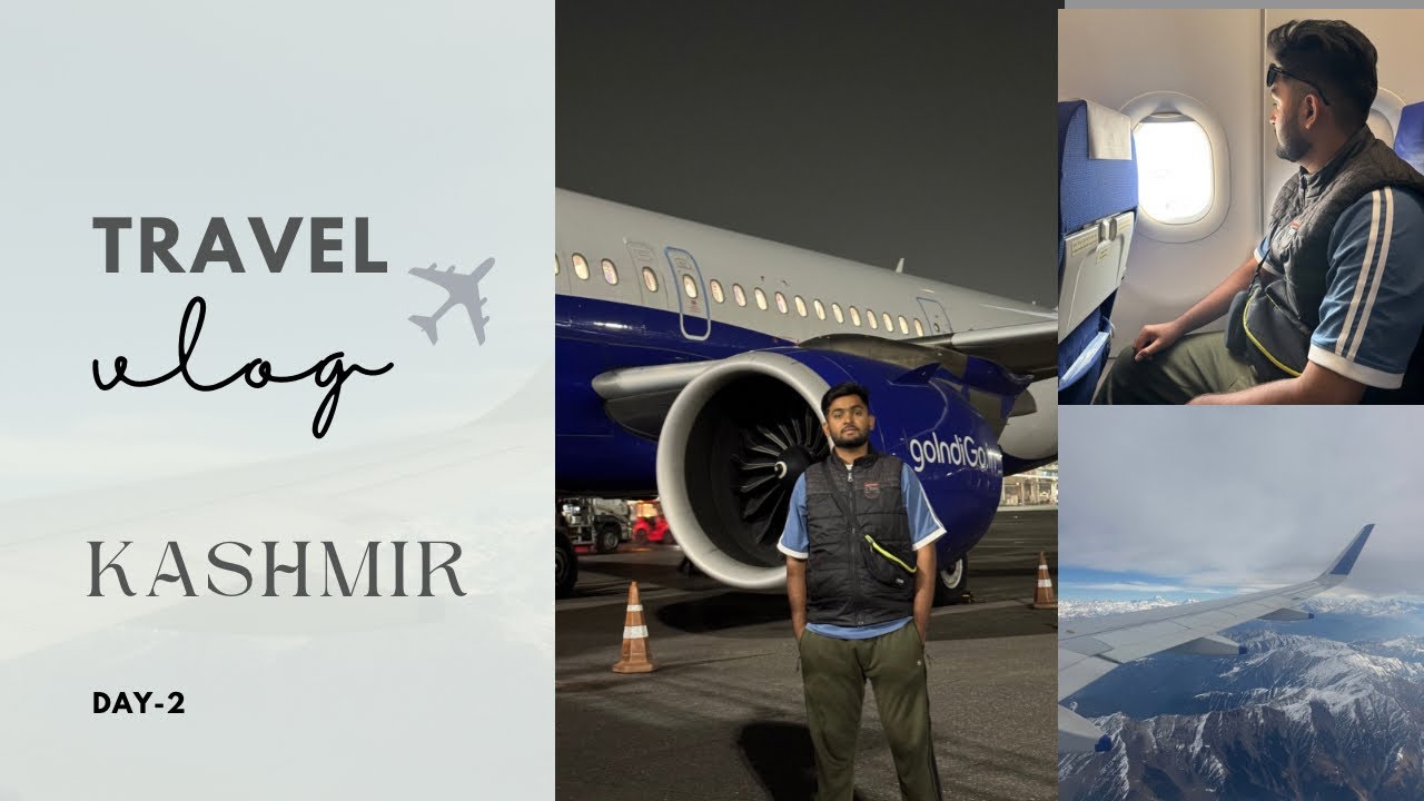 Finally Kashmir aa gaye | my first experience of flight |dream destination |DAY-2 