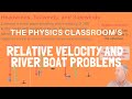 Understanding Relative Velocity and Riverboat Problems