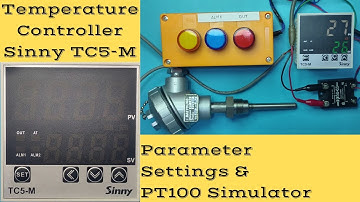 Temperature Controller | Sinny | TC5-M | PT100 Simulator | Temperature Controller Setting |