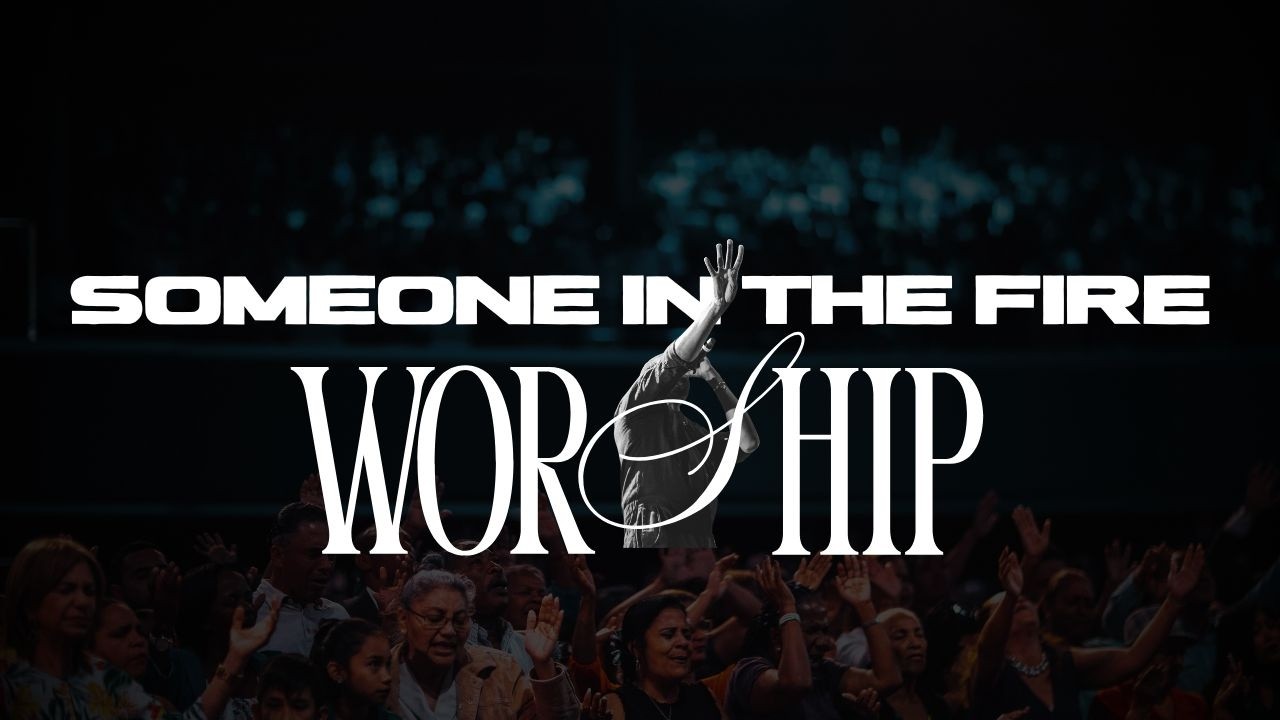 Someone In The Fire | Original Worship Song (Inspired by Jesus Culture & Gateway Worship)