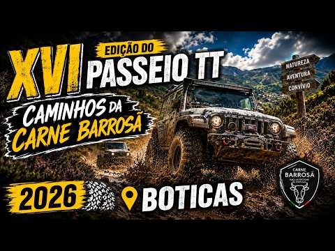 XVI edição do Passeio TT “Caminhos da Carne Barrosã” | 2026 | BOTICAS