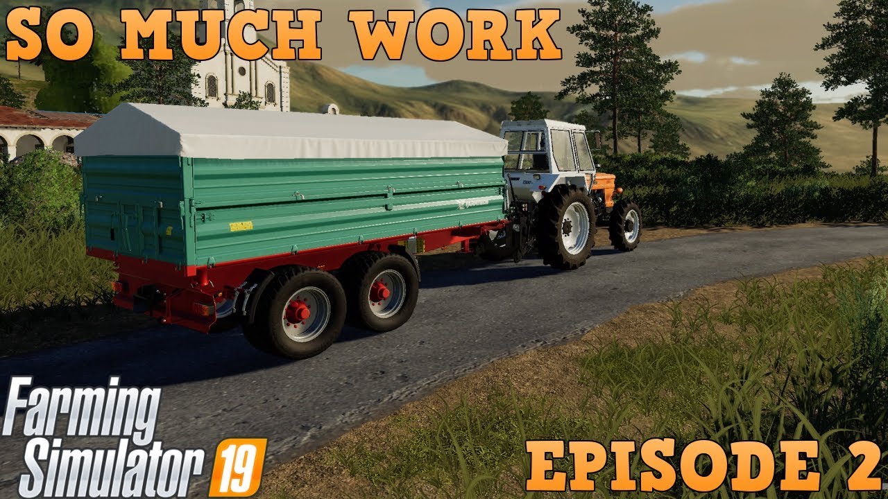So Much Work | Farming Simulator 19 | Ravenport Let's Play Episode 2