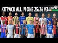 EA FC 26 KITPACK ALL IN ONE 25/26 V3 FOR FIFA 19