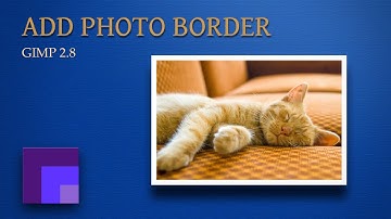Gimp 2.8 - Creating Photo Borders to Frame an Image