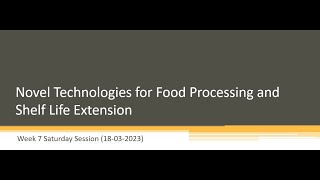 Celebrity Novel Technologies for  Food Processing and Shelf Life Extension Week 7 Problem Solving Session Net Worth