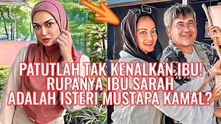 Patutlah Tak Kenalkan Ibu! Rupanya Ibu Puteri Sarah Adalah Isteri Mustapa Kamal?