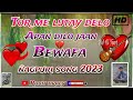 Tor me lutay delo apan dilo jaan। ñagpuri bewafa song 2023-24।#bewafasonga @NagpuriGuruji Mp3 Song