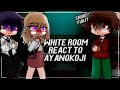 White Room React to Ayanokoji / Classroom of the elite [AU] | Gacha [ENG/RU] | Part 2