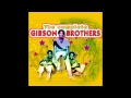 Gibson Brothers - Haunted Love (Official Audio)