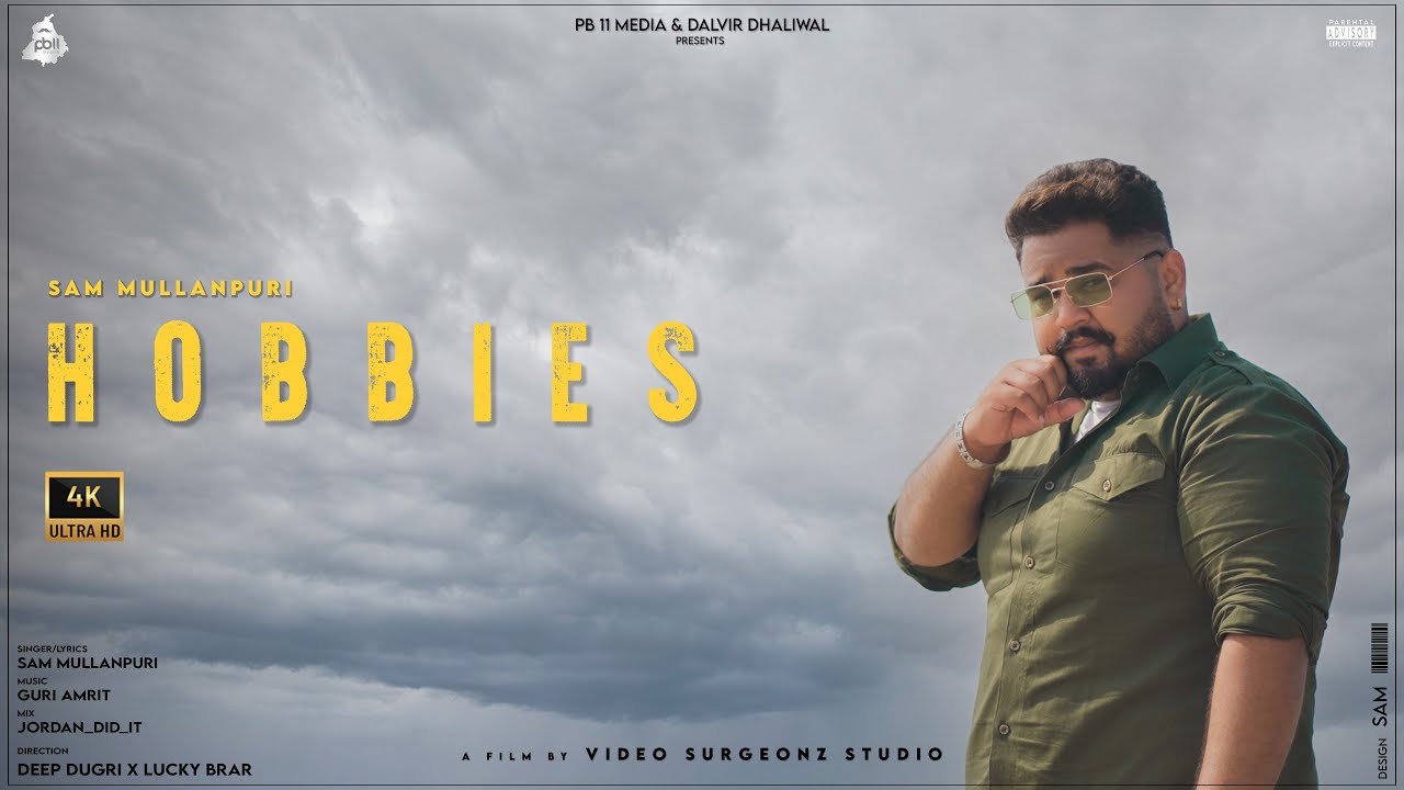 Hobbies | Sam Mullanpuri|  (Official Song) | Latest Punjabi Songs 2022