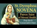 St Dymphna Novena Prayer - For Healing of Mental &amp; Emotional Distress