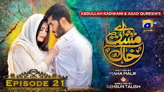 Aye Musht-e-Khaak - Episode 21 - Feroze Khan - Sana Javed - Geo Entertainment