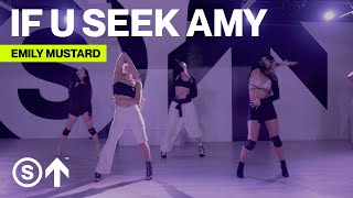 "If U Seek Amy" - Britney Spears | Emily Mustard Choreography