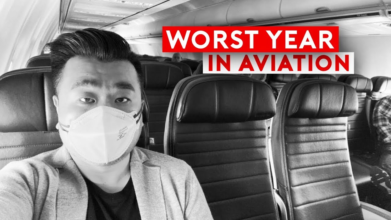 The Worst Year In Aviation - Coronavirus Impact