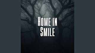 Home in Smile