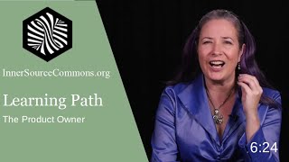 03 - The Product Owner Role in InnerSource - Major Benefits are Built into the InnerSource Process