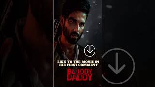 Watch Bloody Daddy  2023  movie, Egybest