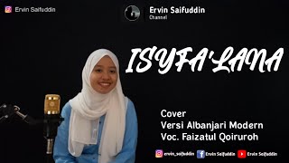 ISYFA'LANA VERSI ACEH COVER | BANJARI MODERN | Full Lirik | Faizatul Q