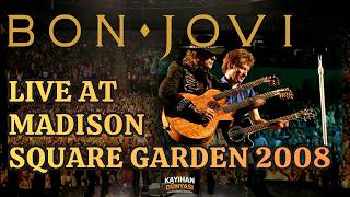 Bon Jovi - Live at Madison Square Garden 2008 (Full Concert)