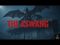 The Story Of The Aswang