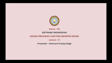 Software Engineering    Design Strategies : Function Oriented Design | AKTU Digital Education