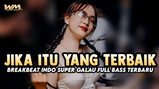 Download Lagu DJ JIKA ITU YANG TERBAIK X DIARY DEPRESIKU BREAKBEAT INDO SUPER GALAU FULL BASS TERBARU  MP3 Download Lagu DJ JIKA ITU YANG TERBAIK X DIARY DEPRESIKU BREAKBEAT INDO SUPER GALAU FULL BASS TERBARU  MP3