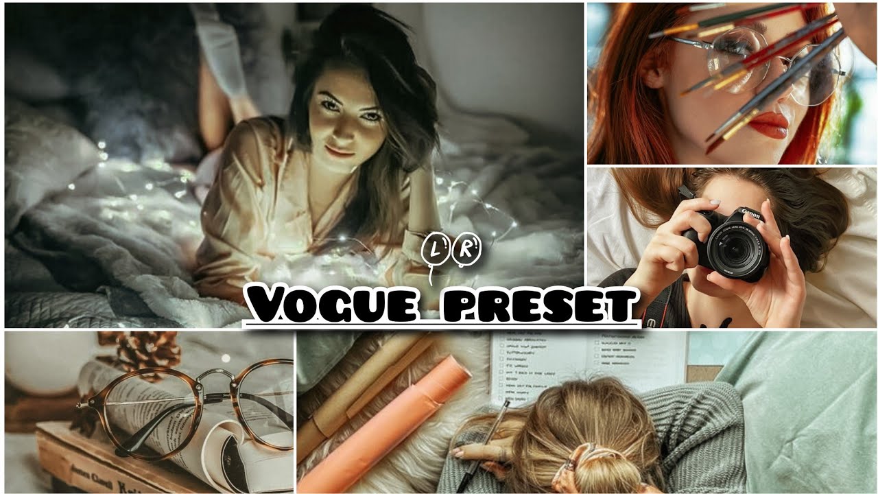 Vogue preset lightroom mobile presets luxe preset blogger preset