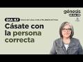 CÁSATE CON LA PERSONA CORRECTA | DIA 67 | Esaú se casa con 2 mujeres hititas