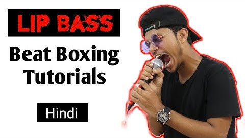 Lip Bass Tutorial in Hindi for Beginners ft Faiz_Bbx | Beat Boxing Tutorial for Beginners