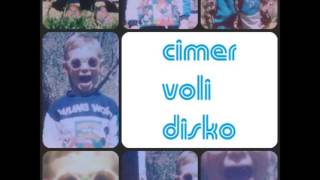 CIMER VOLI DISKO