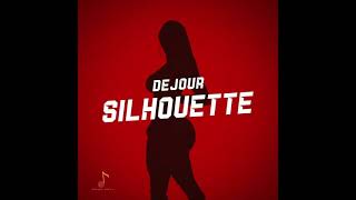 DEJOUR- SILHOUETTE (AUDIO) #silhouettechallenge #share