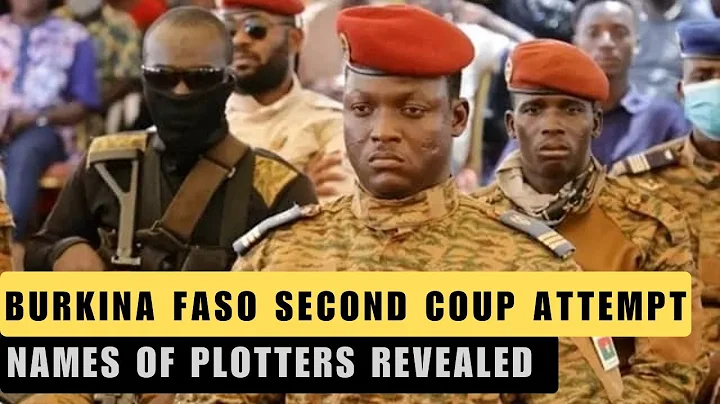 Burkina Faso Second Coup attempt:  Names of plotters revealed