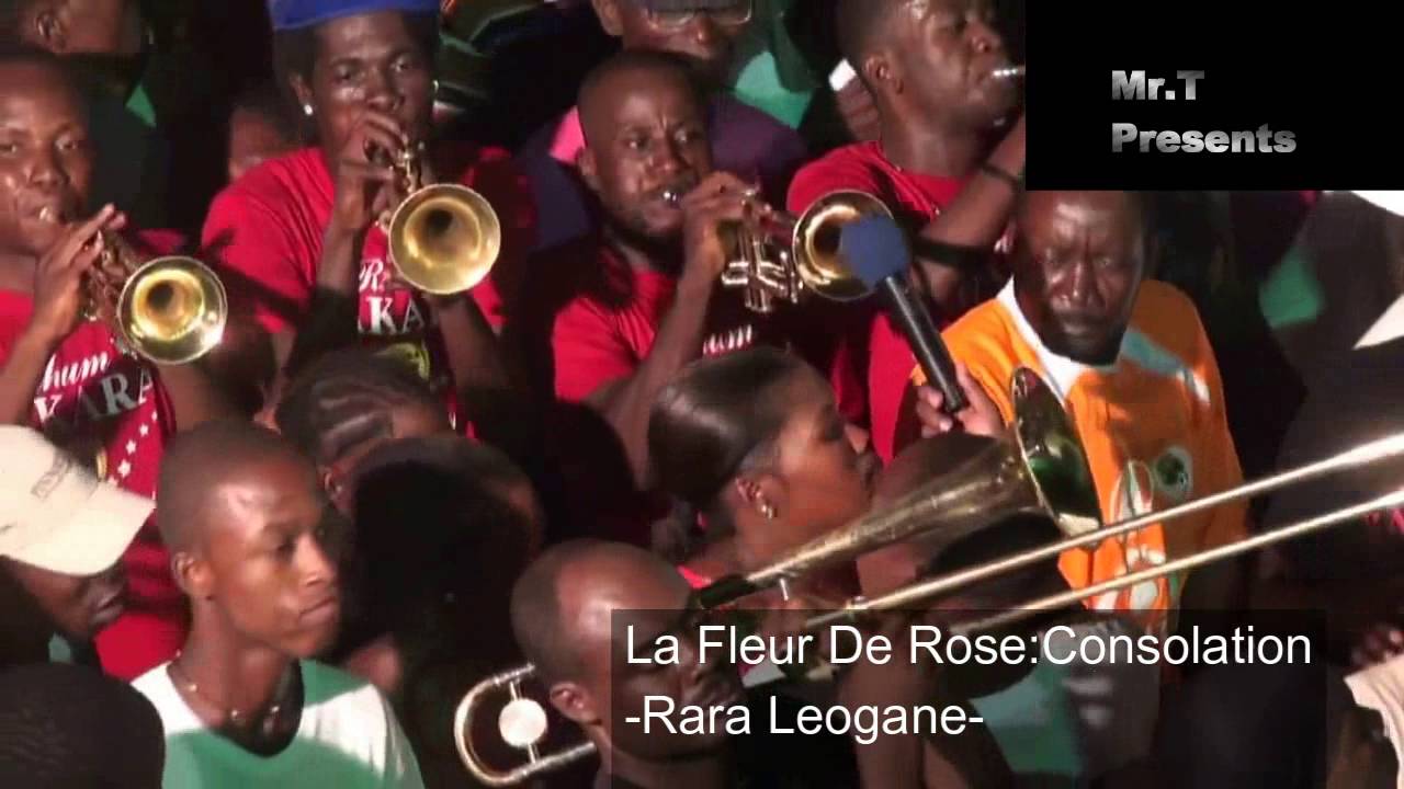 La Fleur De Rose Rara Leogane CONSOLATION
