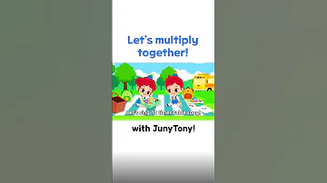 JunyTony Shorts Let S Sing 12 Times Table Song TimesTableSong MultiplicationSongs 