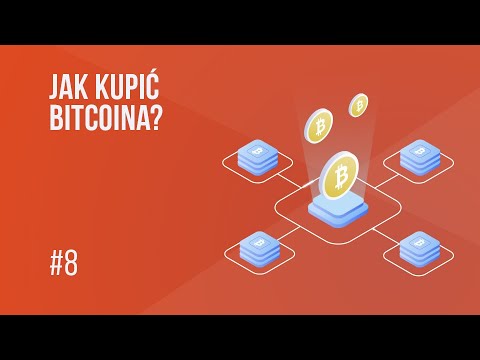 Jak kupić bitcoina (BTC) za polskiego złotego (PLN)? | #8 Kurs Bitcoina od zera