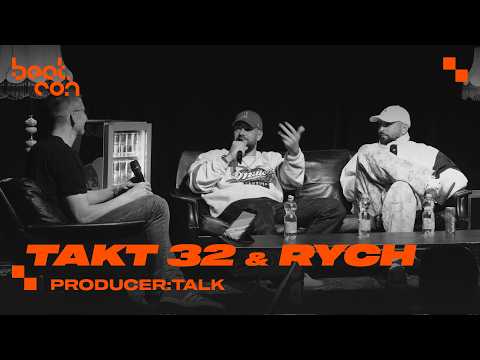 Takt32 & Rych on inspiration, creativity & success | Producer:Talk | Beatcon