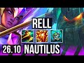 RELL & Jhin vs NAUTILUS & Samira (SUP) | Good KDA: 1/1/22 | EUW Master | 26.10